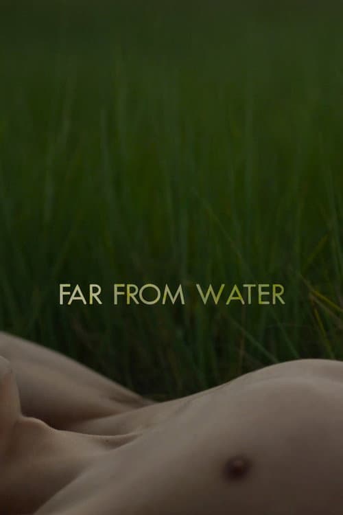 Far From Water poster