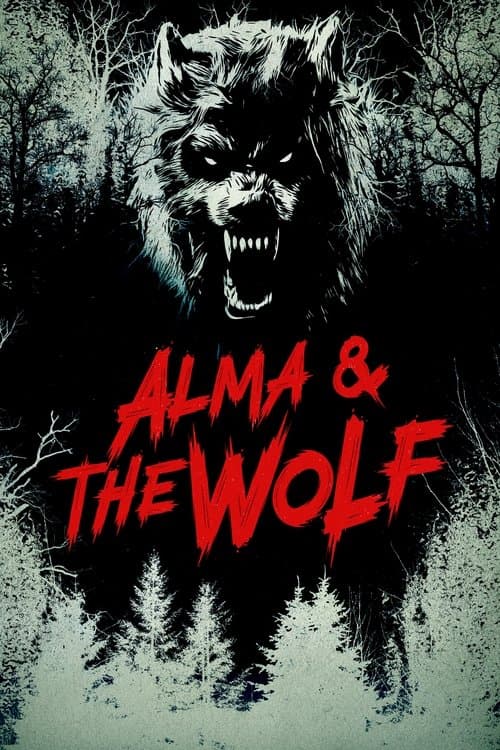 Alma & the Wolf poster