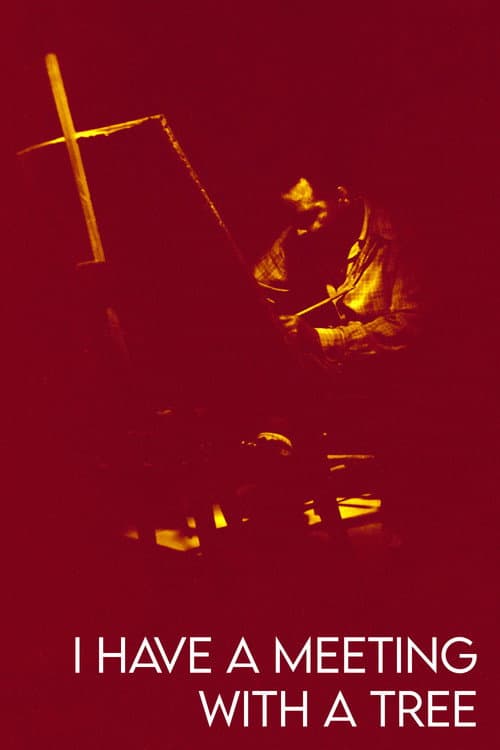 I Have an Appointment With a Tree poster