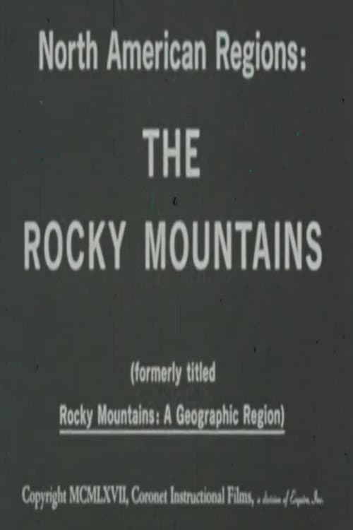 North American Regions: The Rocky Mountains poster
