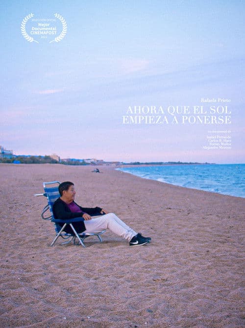 Now That the Sun Begins to Set poster