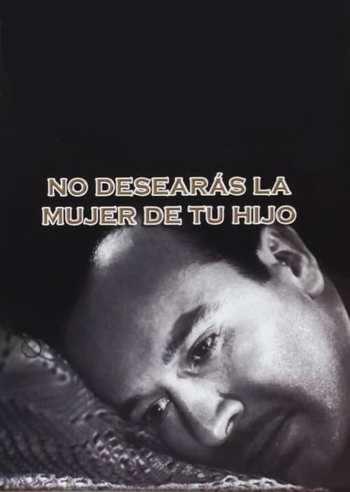 No desearás la mujer de tu hijo poster