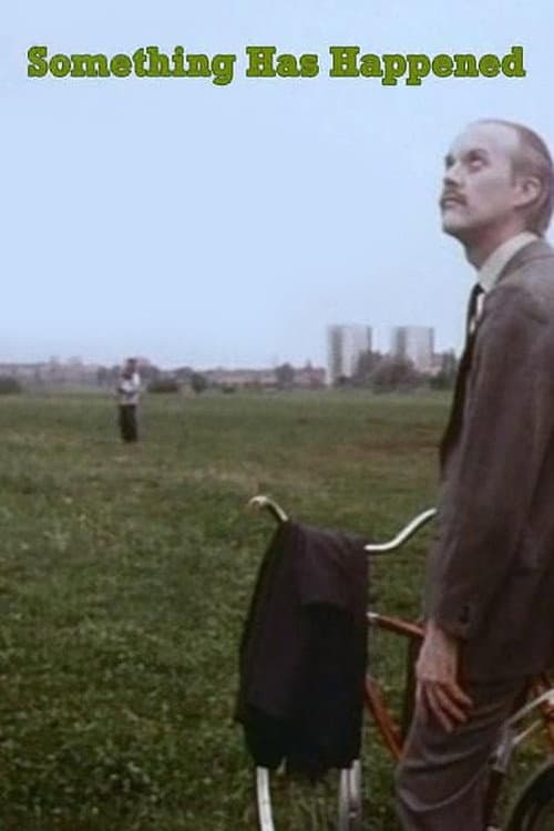 Something Has Happened poster