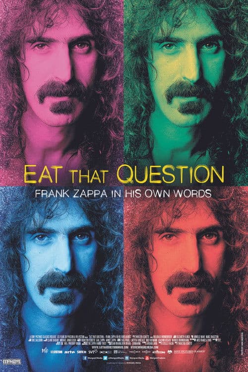 Eat That Question: Frank Zappa in His Own Words poster