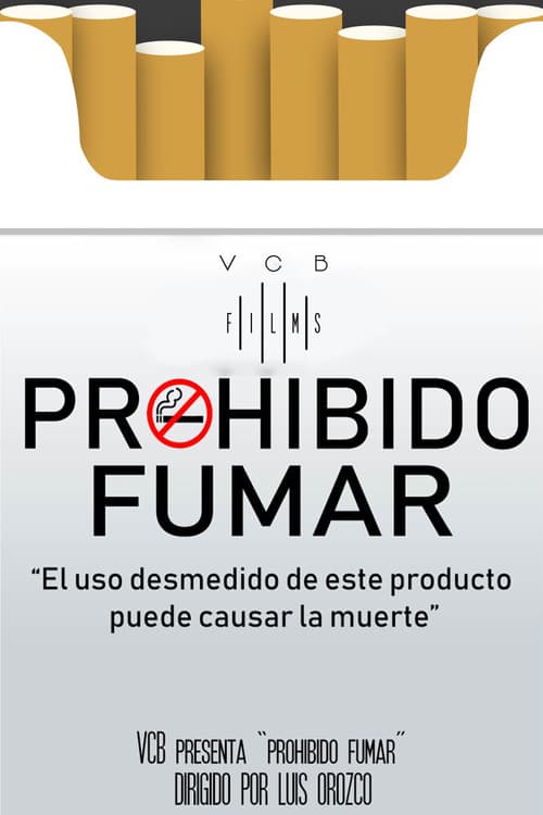 Prohibido Fumar poster
