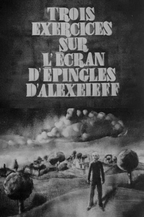 Trois exercices sur l'écran d'épingles d'Alexeieff poster