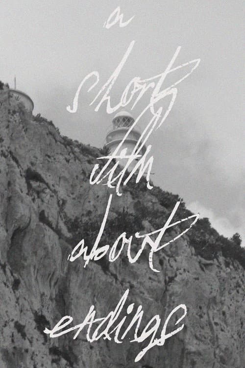 A Short Film About Endings poster