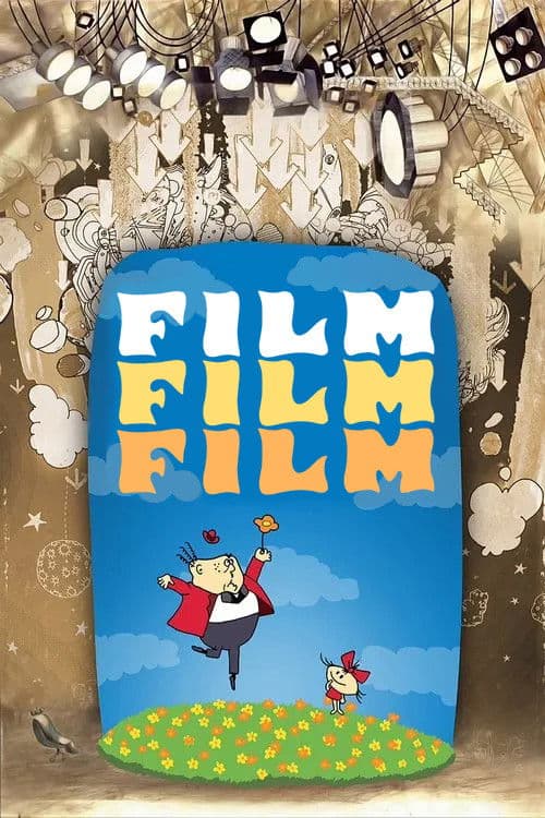 Film, Film, Film poster