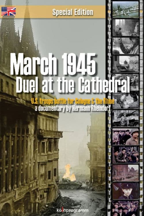 March 1945: Duel at the Cathedral poster