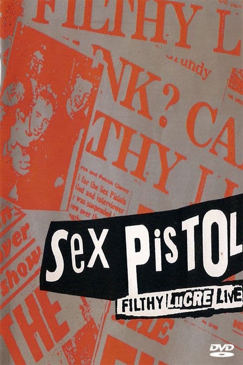 Sex Pistols: The Filthy Lucre Tour - Live in Japan poster