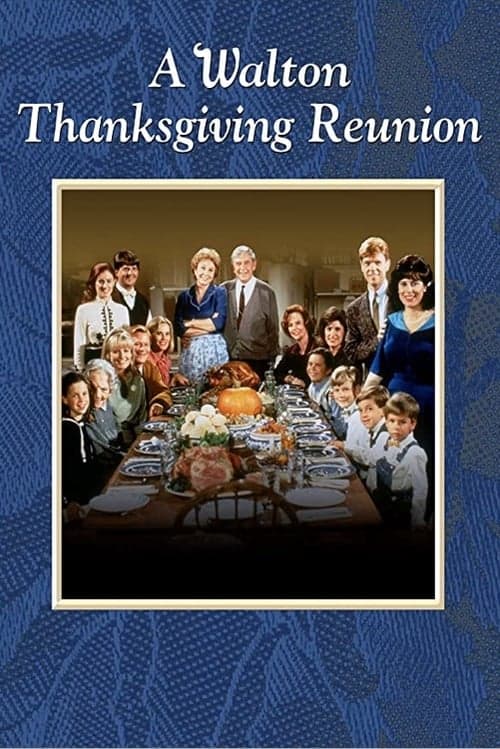 A Walton Thanksgiving Reunion poster