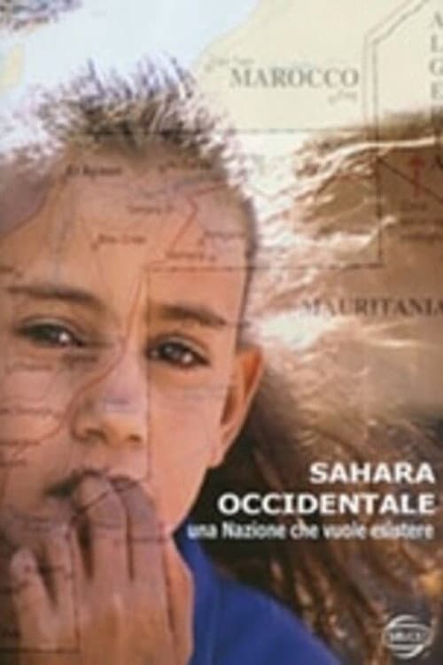 Western Sahara, a nation that wants to exist poster