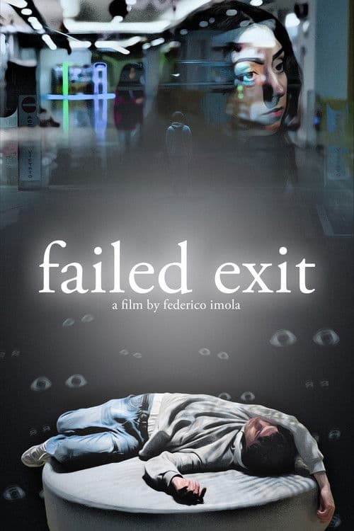 Failed Exit poster