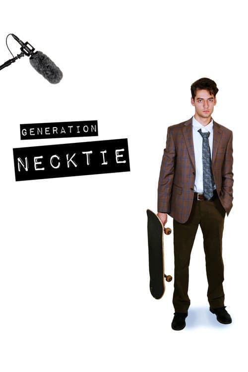 Generation Necktie poster
