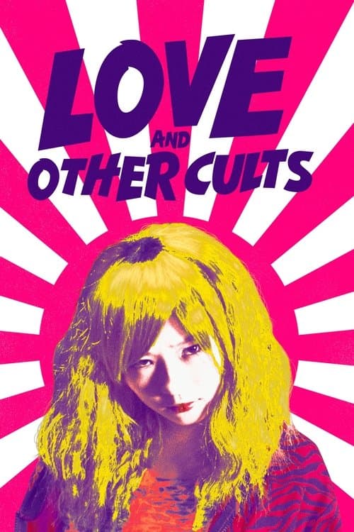 Love and Other Cults poster