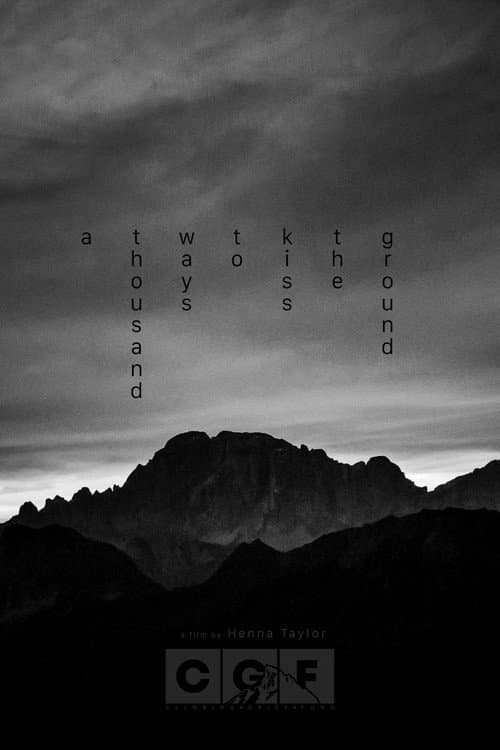 A Thousand Ways to Kiss the Ground poster