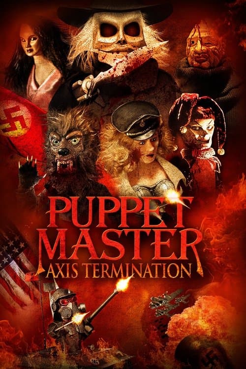 Puppet Master XI: Axis Termination poster