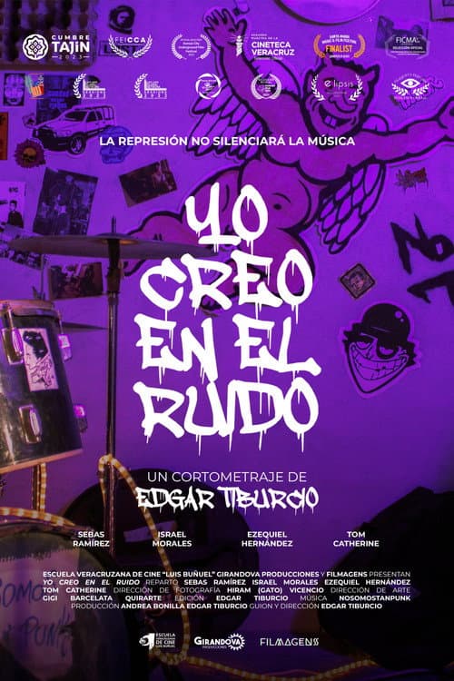 Yo Creo En El Ruido poster