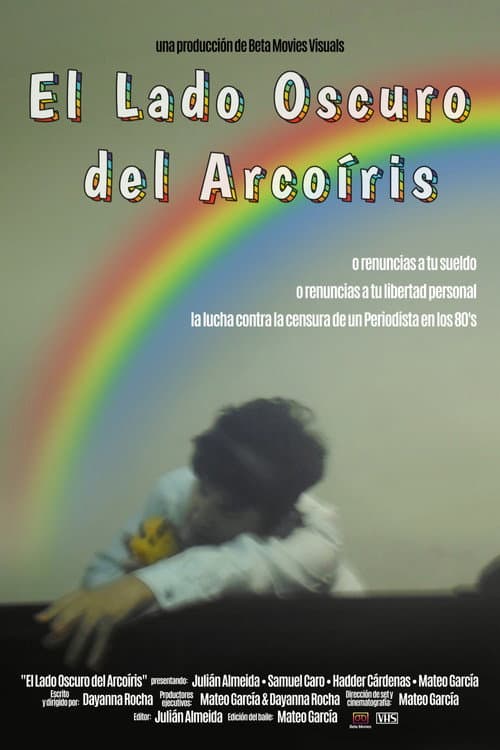 El lado oscuro del arcoíris poster