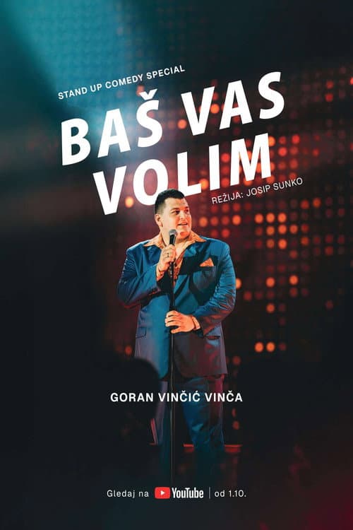 Goran Vincic: I Love You So poster