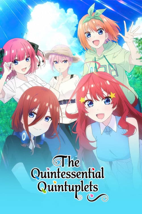 The Quintessential Quintuplets∽ poster