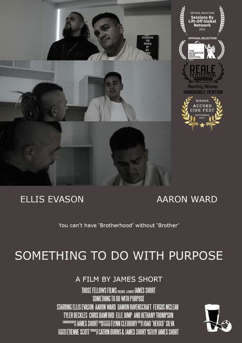 Something To Do With Purpose poster