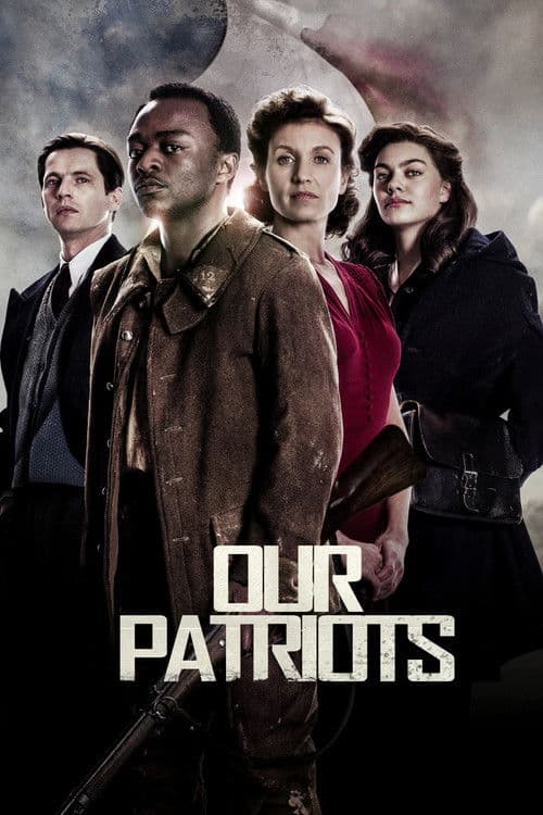 Our Patriots poster