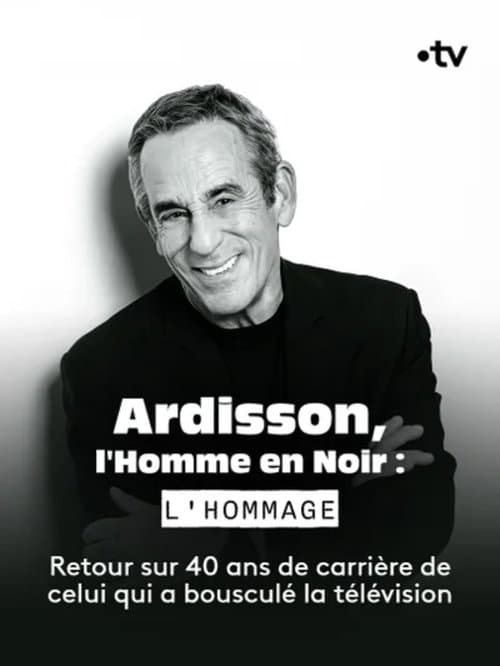 Ardisson, l'Homme en Noir : l'hommage poster