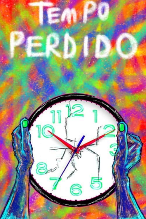 Tempo Perdido poster