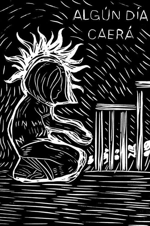 Someday It Will Fall poster