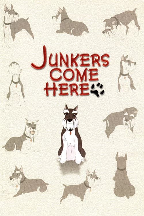 Junkers Come Here: Pilot Film poster