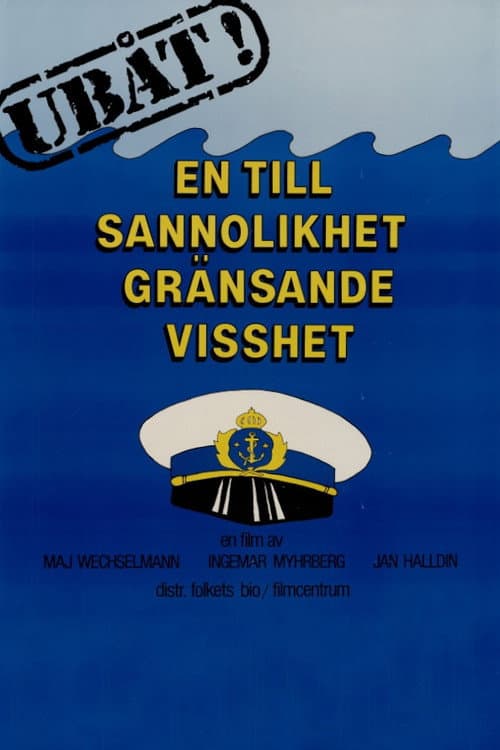 Ubåt! En till sannolikhet gränsande visshet poster