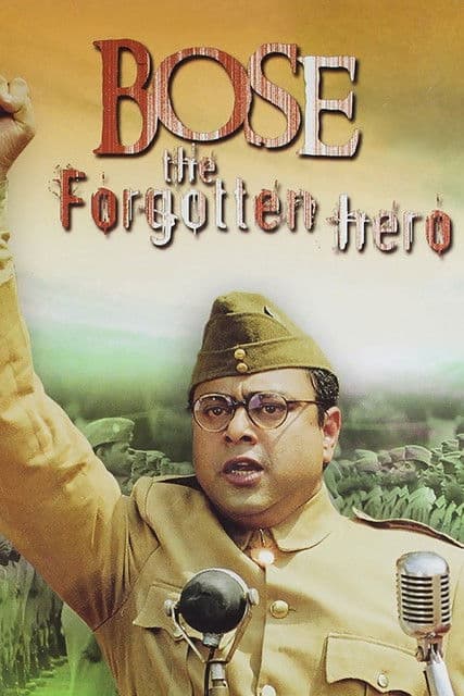 Bose: The Forgotten Hero poster