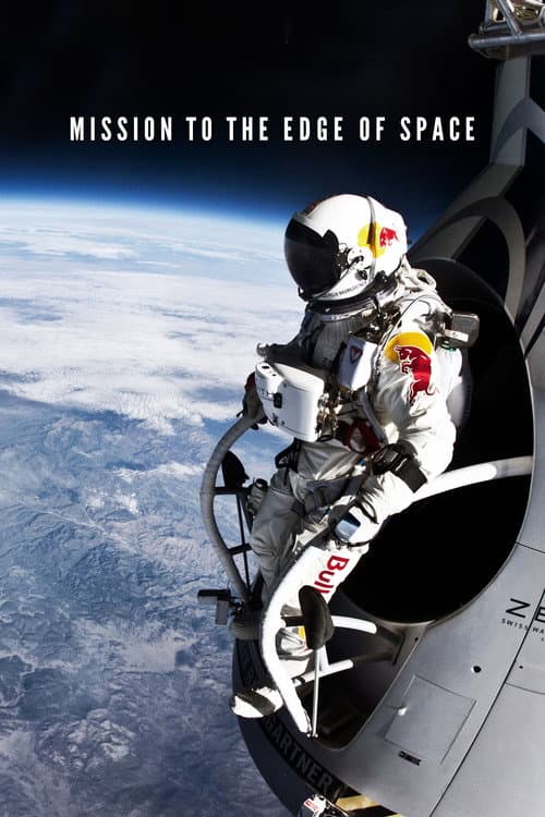 Mission to the Edge of Space poster