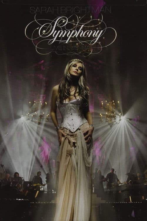 Sarah Brightman: Symphony - Live In Vienna poster