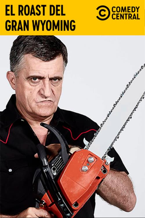 El Roast de El Gran Wyoming poster