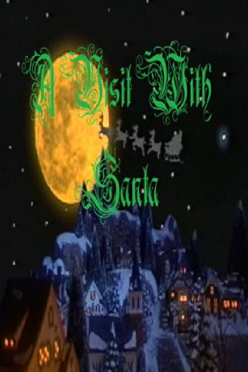 A Visit With Santa poster