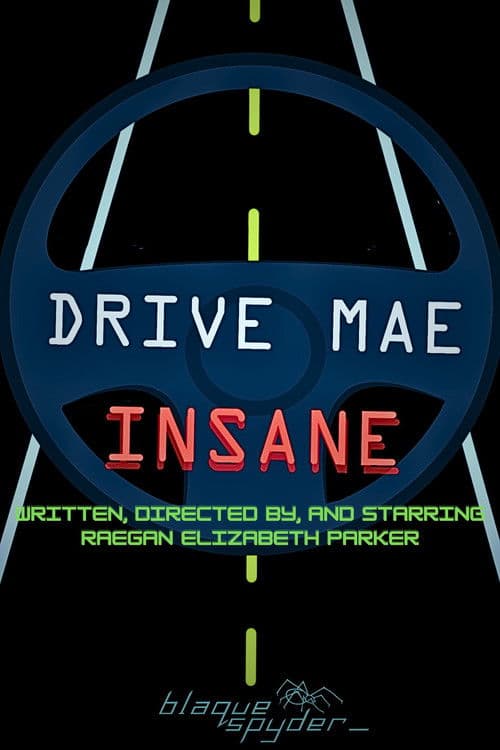 Drive Mae Insane poster