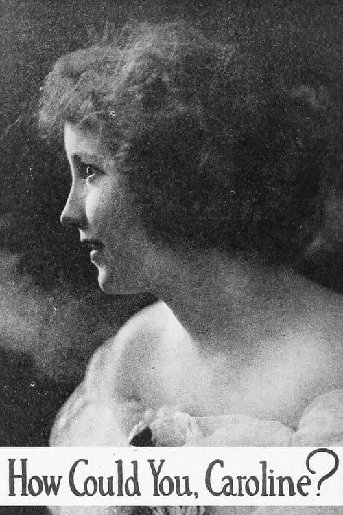 How Could You, Caroline? poster