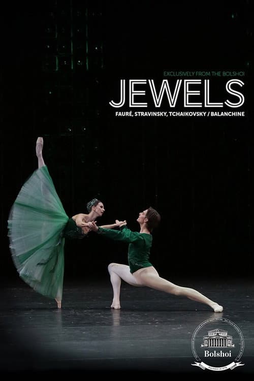 Bolshoi Ballet: Jewels poster