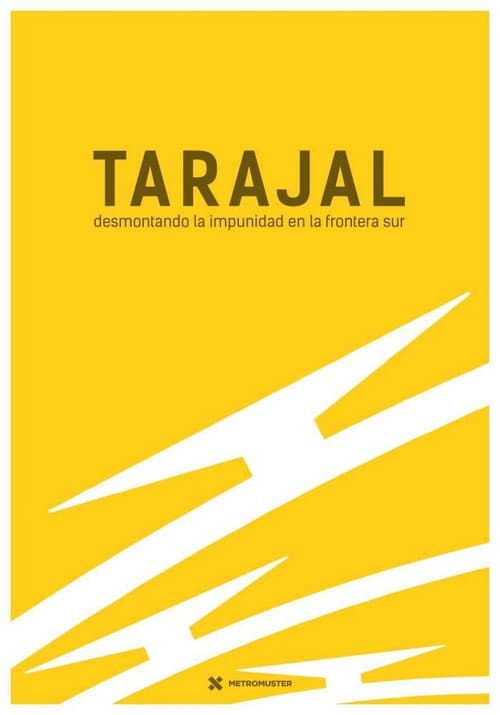 Tarajal: Desmontando la impunidad en la frontera sur poster