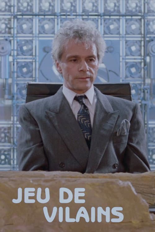 Jeu de vilains poster