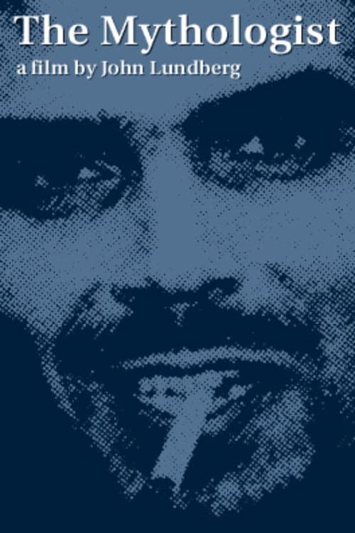 The Mythologist poster