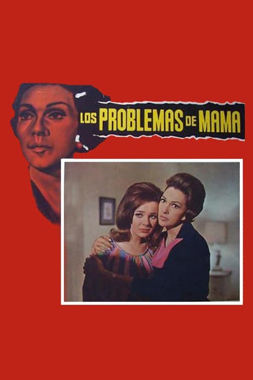 Los problemas de mamá poster