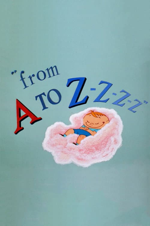 From A to Z-Z-Z-Z poster