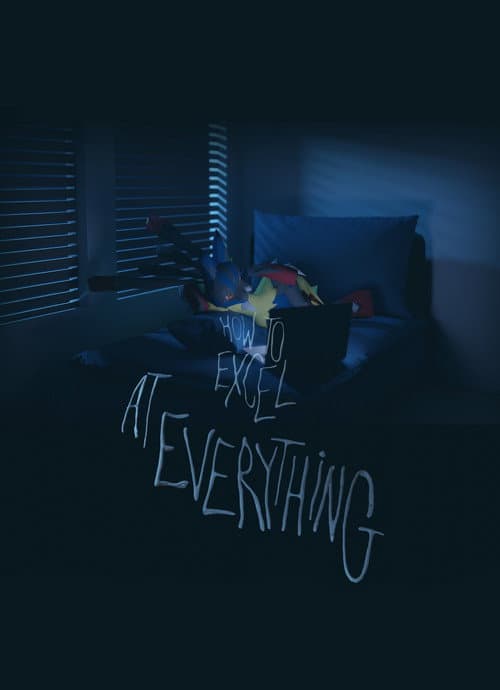 How to Excel at Everything poster