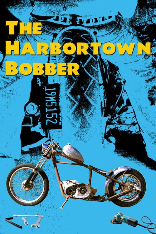 The Harbortown Bobber poster