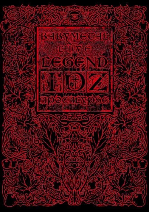 Babymetal: Live Legend I, D, Z Apocalypse poster