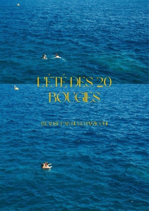 L'été des 20 bougies poster