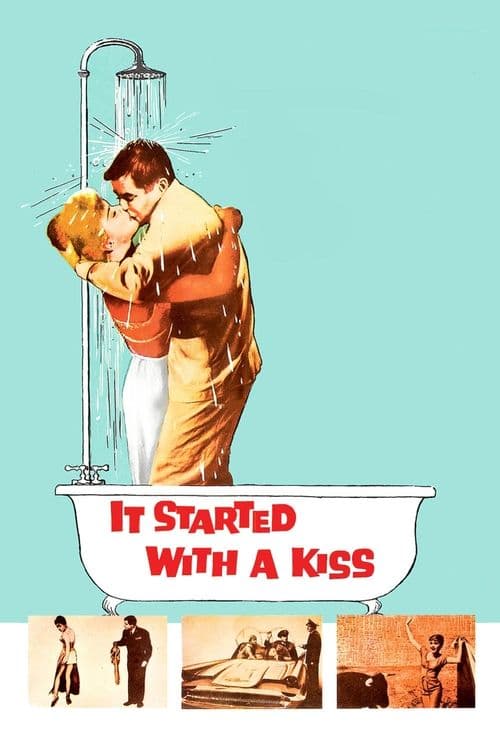 It Started with a Kiss poster